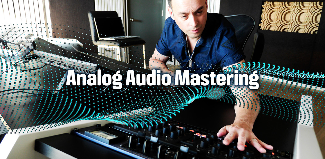 Analog Audio Mastering